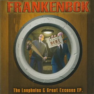 The Loopholes & Great Excuses E.P.